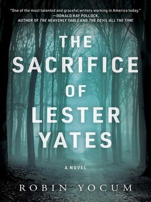 cover image of The Sacrifice of Lester Yates